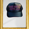 Make America Pretty Again Hat, Phlesh Fashion House, Phlesh Streetwear, Presidential election merch